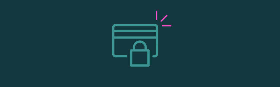 An icon of a credit card with a lock with pink emphasis lines on the top right corner