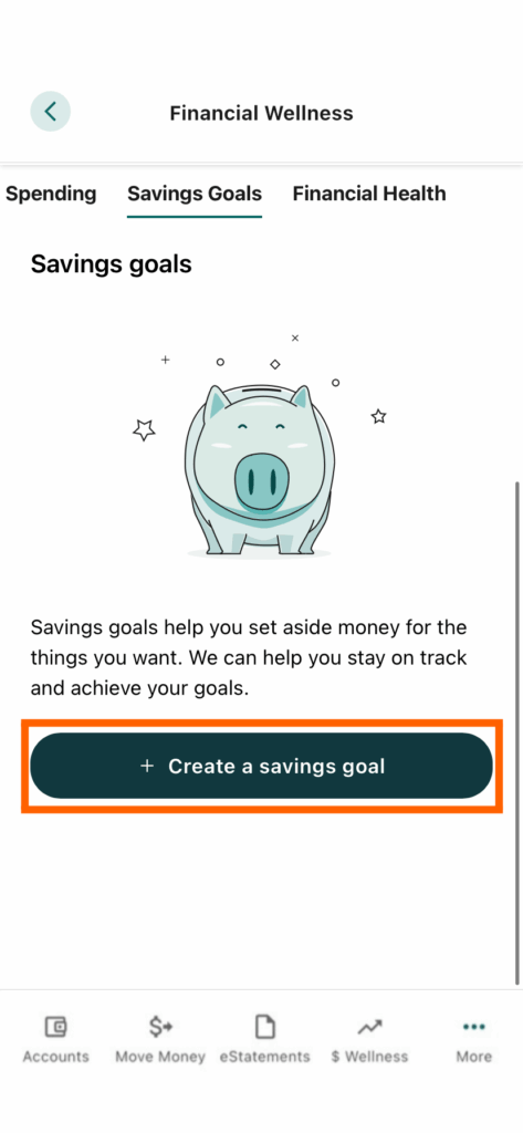 Mobile Banking screenshot of the Savings Goals tab with the Create a savings goal button in an orange box