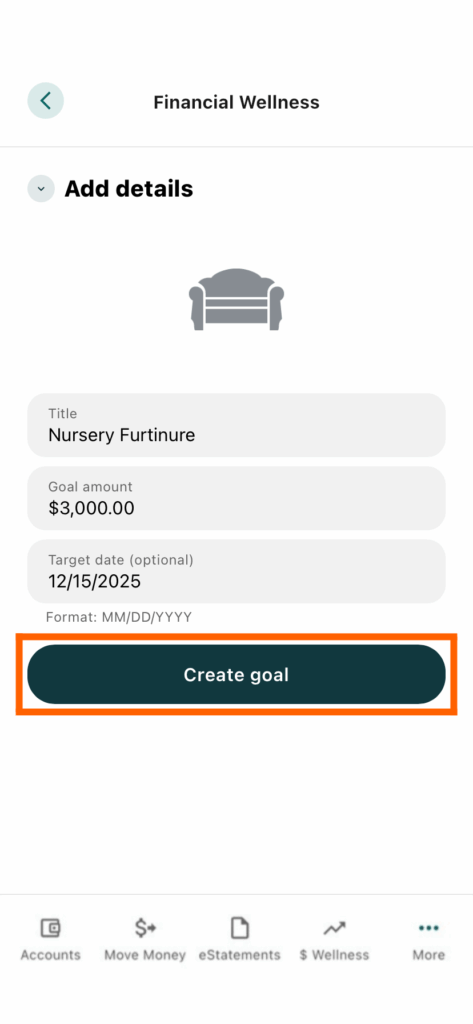 Mobile Banking screenshot with the details of a savings goal filled in and an orange box around the Create goal button