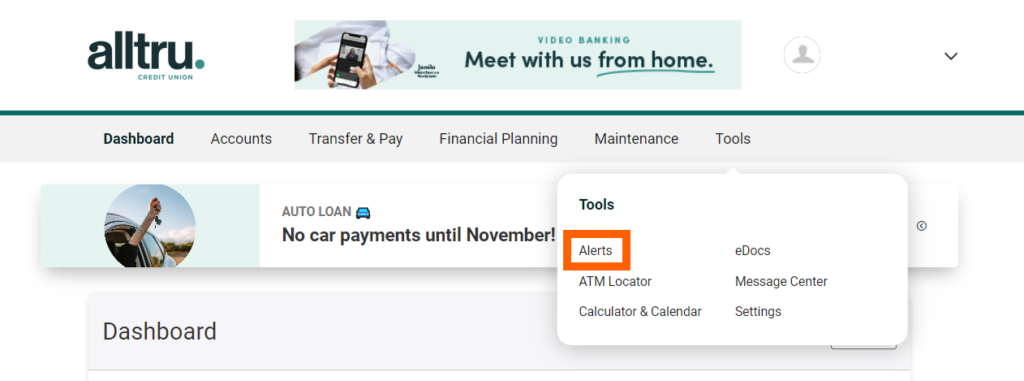 Online banking screenshot of dashboard with an orange box highlighting the Alerts option under the Tools menu