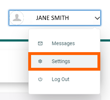 Online banking screenshot of Username on top right showing three dropdown options: Messages, Settings, and Log Out. Orange box is highlighting the Settings option.