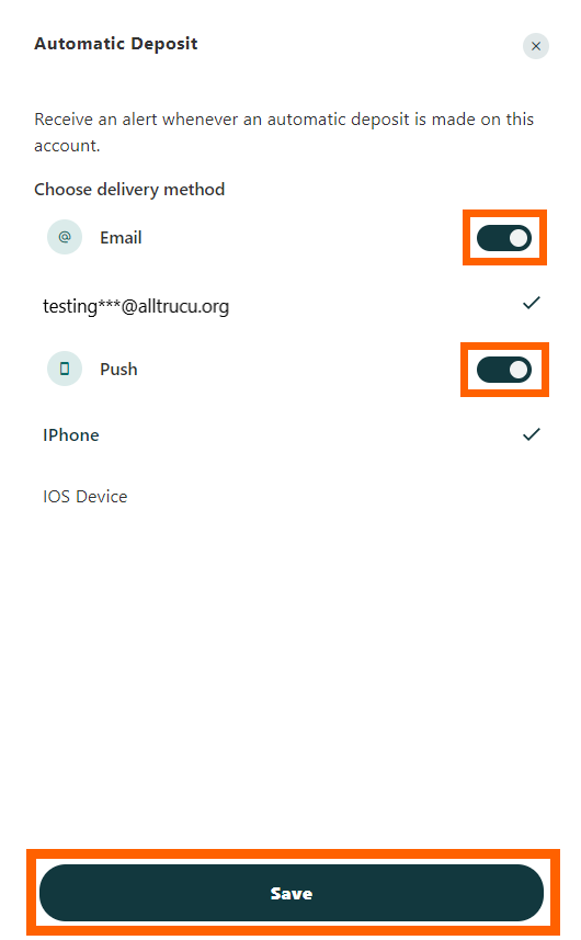 Online banking screenshot of automatic deposit alerts and an orange box around the email and push notification options as well as the Save button at the bottom