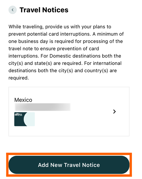 Travel notice screenshot with the Add new travel notice button in an orange box