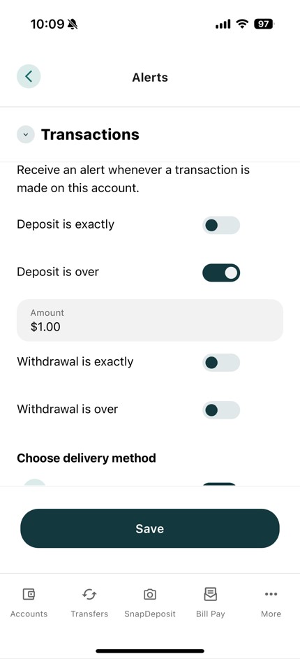 Mobile banking screenshot of the Transaction page a Deposit is over notification toggled on with and amount of $1